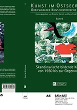 Skandinavische bildende Kunst von 1950 bis zur Gegenwart
