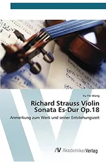 Richard Strauss Violin Sonata Es-Dur Op.18