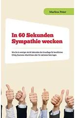 In 60 Sekunden Sympathie wecken