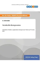 Steinkohle-Kompromiss