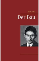Der Bau