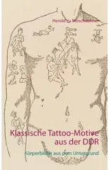 Klassische Tattoo-Motive aus der DDR