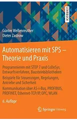 Automatisieren mit SPS - Theorie und Praxis