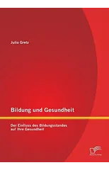 Bildung und Gesundheit
