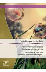 Fantasy-Rollenspiele als Medienverbundangebote