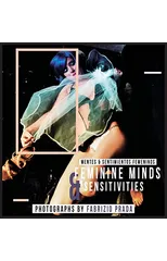 Feminine Minds & Sensitivities