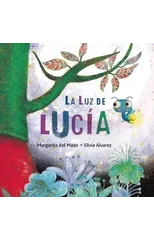 La luz de Lucia (Lucy's Light)
