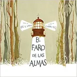 El Faro de Las Almas (the Lighthouse of Souls)