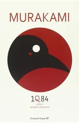 1Q84 - Libro 3. Ottobre-dicembre