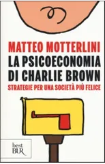 La psicoeconomia di Charlie Brown