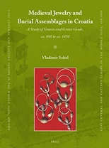 Medieval Jewelry and Burial Assemblages in Croatia