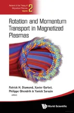 Rotation and Momentum Transport in Magnetized Plasmas Rotation and Momentum Transport in Magnetized Plasmas