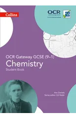 OCR Gateway GCSE Chemistry 9-1 Student Book