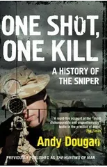 One Shot, One Kill