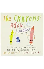The Crayons' Book of Colours