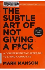 The Subtle Art of Not Giving a F*ck