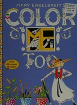 Mary Engelbreit's Color Me Too Coloring Book