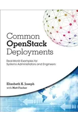 Common OpenStack Deployments