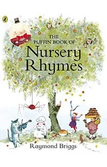 The Puffin Book of Nursery Rhymes