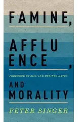 Famine, Affluence, and Morality