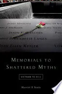 Memorials to Shattered Myths