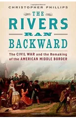 The Rivers Ran Backward