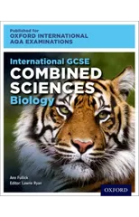 OxfordAQA International GCSE Combined Sciences Biology (9204)