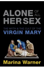 Alone of All Her Sex