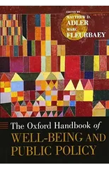 The Oxford Handbook of Well-Being and Public Policy