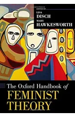 The Oxford Handbook of Feminist Theory