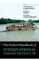 The Oxford Handbook of International Climate Change Law