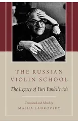 The Russian Violin School