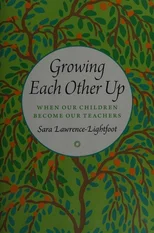 Growing Each Other Up