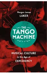 The Tango Machine