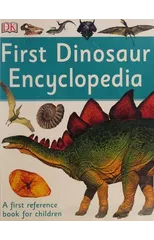 First Dinosaur Encyclopedia