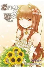 Spice and Wolf, Vol. 17 - Novel