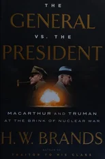 The General vs. the President