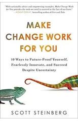 Make Change Work for You