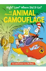 High? Low? Where Did It Go? All About Animal Camouflage