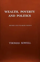 Wealth, Poverty and Politics