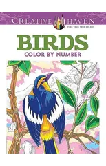 Creative Haven Birds Color by Number Coloring Book