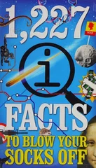 1,227 QI Facts To Blow Your Socks Off