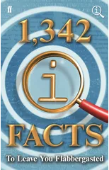 1,342 QI Facts To Leave You Flabbergasted
