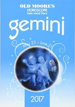Old Moore's 2017 Astral Diaries Gemini