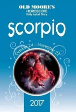 Old Moore's 2017 Astral Diaries Scorpio