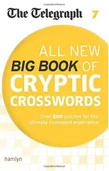 The Telegraph All New Big Book of Cryptic Crosswords 7