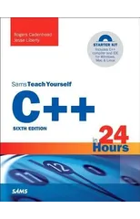 C++ in 24 Hours, Sams Teach Yourself
