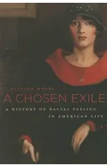 A Chosen Exile