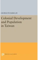 Colonial Development and Population in Taiwan