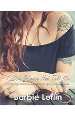 I Wish Someone Had Told Me